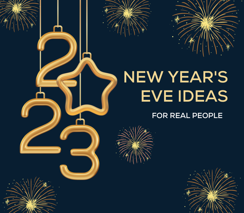 new-years-eve-ideas-for-real-people