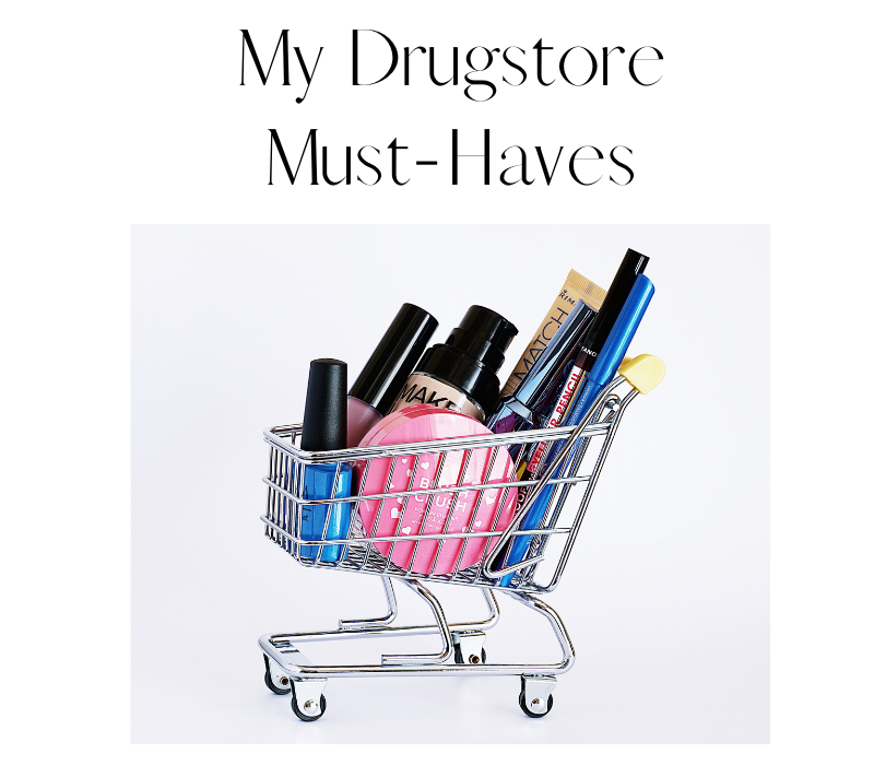 my-drugstore-must-haves